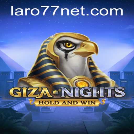 GizaNights: An Enchanting Journey into Ancient Egyptian Mysteries with Laro77